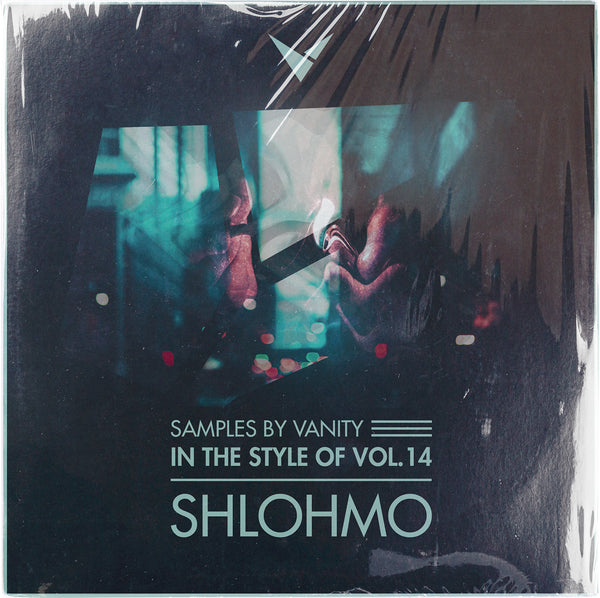 Shlohmo Sample Pack — In The Style Of Vol. 14 + Masterclass