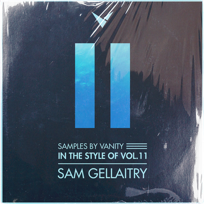 Sam Gellaitry Sample Pack — In The Style Of Vol. 11