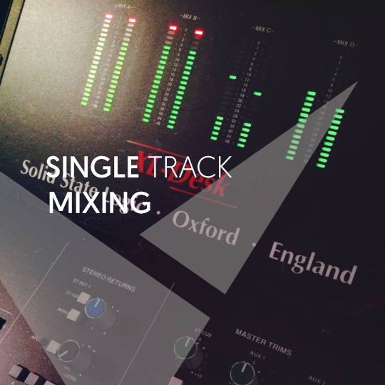 Single Track Mixing