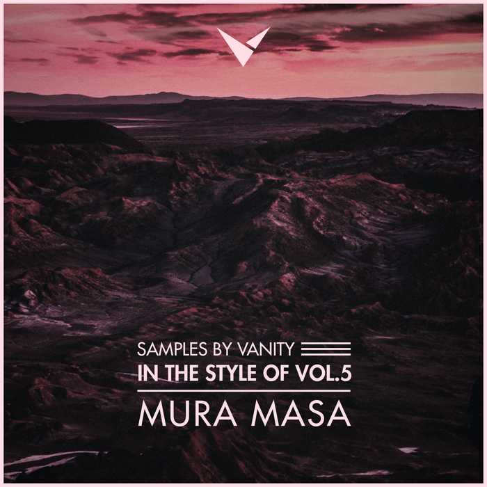 Mura Masa Sample Pack — In The Style Of Vol. 5